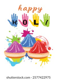 Colorful Holi festival card featuring bowls of powder, handprints in vibrant colors, and Holi text in bold