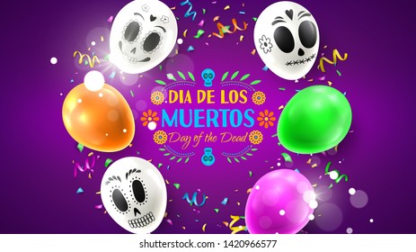 Colorful holiday banner for Day of the Dead. Colorful background with realistic white and colour air balloons. Vector illustration with color garlands and confetti.