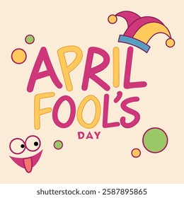 Colorful and humorous April Fool's Day vector design with joke props, clown faces, laughing emojis, and prank-related graphics perfect for greeting cards, posters, and social media.