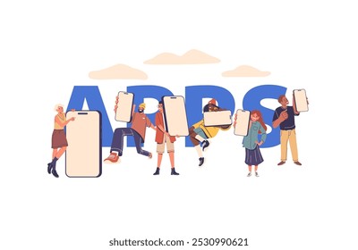Colorful Illustration Of Diverse Group Of People Holding Large Smartphones In Front Of The Word Apps, Vector Poster