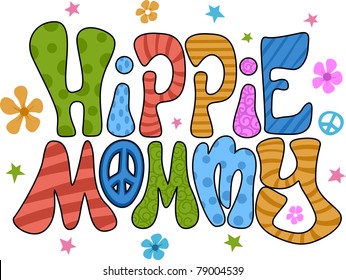 Colorful Illustration Featuring the Words Hippie Mommy