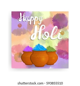 A colorful illustration of a happy Holi. Greeting Card Happy Holi. Vector illustration