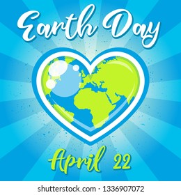 Colorful illustration of a heart-shaped planet Earth with text Earth Day April 22