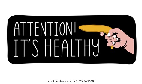 Colorful illustration and ironic poster. Vector artistic hand-drawing food and healthy quote. Farm market, natural organic fruit 