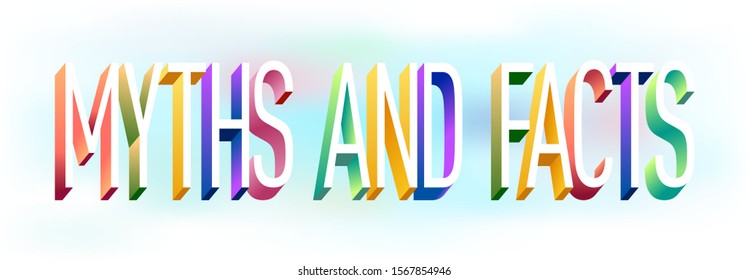 Colorful illustration of "Myths and Facts" text