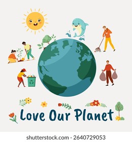 Colorful illustration of people cleaning, recycling, and planting trees around Earth with the message Love Our Planet. Promotes environmental awareness and sustainability. Vector art