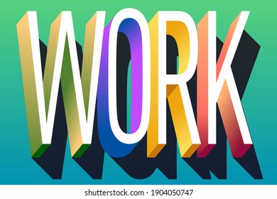 Colorful illustration of "Work" word