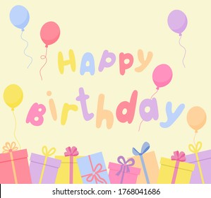 Colorful inscription "Happy Birthday" with gifts and balloons. A festive banner. Vector illustration. Bright elements for a birthday party.