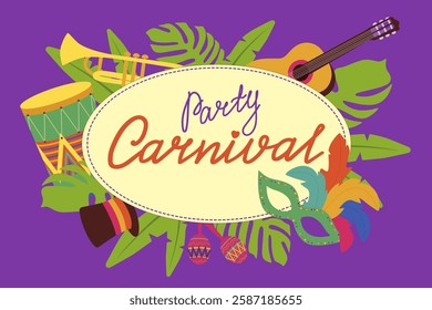 Colorful invitation to a carnival, festival, celebration event. Vector flat style illustration with mask, drum and guitar