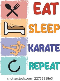 Colorful Karate Artwork Saying Slogan and Quote on White Background for Print on Apparel and Clothing.