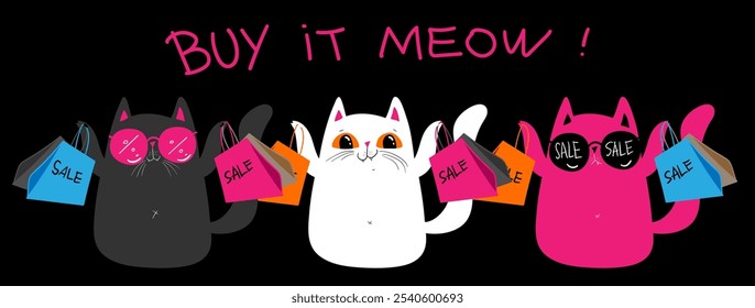 Colorful kawaii cats holding shopping sale bags, on black background. Perfect for Black Friday. Discounts, sale, black Friday. Online banner, flyer, card, coupon and other. buy it meow