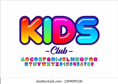 Colorful kids style font, alphabet letters and numbers vector illustration