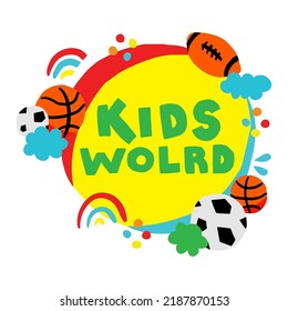 11,137 Kids World Logo Images, Stock Photos & Vectors | Shutterstock
