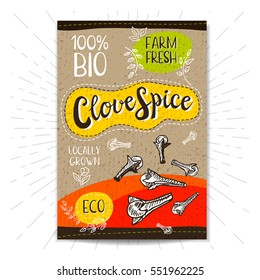 Colorful label in sketch style, food, spices, cardboard textured background. Clove. Spice. Bio, eco, farm, fresh. locally grown. Hand drawn vector illustration.