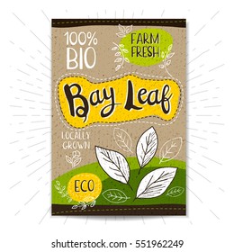 Colorful label in sketch style, food, spices, cardboard textured background. Bay leaf. Spice. Bio, eco, farm, fresh. locally grown. Hand drawn vector illustration.