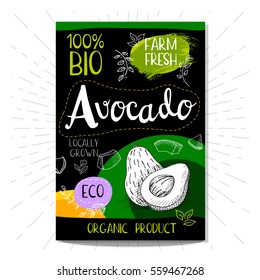 Colorful label in sketch style, food, spices, black background. Avocado. Fruits. Bio, eco, farm, fresh. locally grown. Hand drawn vector illustration.
