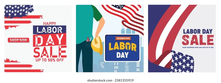 Colorful Labor Day sale banner. Features the American flag, celebratory themes, and promotional messages. Labor Day concept. Set flat vector illustration.