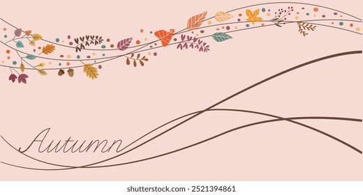 Colorful leaves decoration with autumnal message. Autumnal botanical illustration.