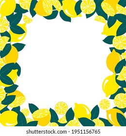 Colorful lemon frame. Yellow citrus fruits with leaves isolated on white background. Flat style summer or spring design for poster, fabric, greeting card or banner. Vector illustration