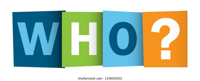 WHO? colorful letter banner