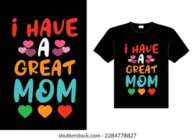 Colorful lettering mothers Day quote Happy mom shirt vector typography mommy loves t-shirt design