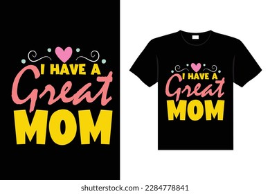 Colorful lettering mothers Day quote Happy mom shirt vector typography mommy loves t-shirt design