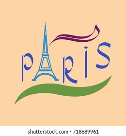 Colorful lettering with quote Paris on beige background. Fashion print for sports wear. Template for t shirt, apparel, card, poster. Eiffel Tower as symbol of love. Design element. Vector illustration