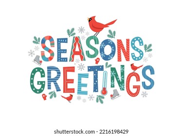 Colorful lettering Seasons Greetings with Cardinals and decorative winter design elements. For banners, cards, social media and invitations.