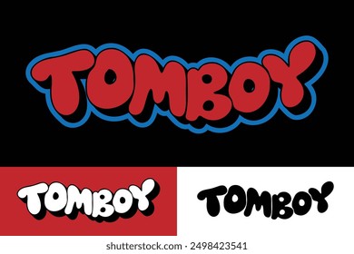 colorful lettering vector typography of word "TOMBOY" with hand drawn style for concept and design of sticker, t-shirt, apparel, poster, card, printing, wallpaper