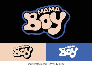 colorful lettering vector typography of word "MAMA BOY" with hand drawn style for concept and design of sticker, t-shirt, apparel, poster, card, printing, wallpaper