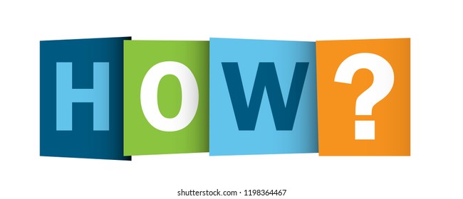 HOW? colorful letters banner