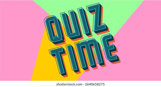 colorful letters word Quiz Time, Good for kids learning games, ideal for quiz game education.
