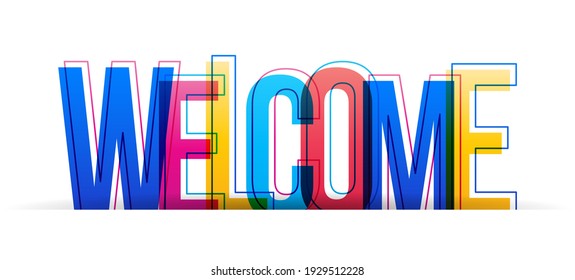 Colorful letters of the word ''Welcome''. Vector illustration.