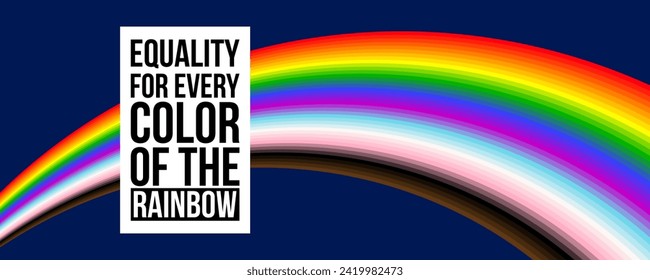 Colorful LGBTQIA+ Rainbow Banner with Equality for Every Color of the Rainbow Text, LGBTQIA+ Background for Flyers Print Web