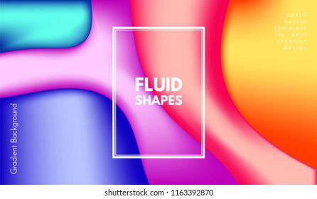 Colorful Liquid Shapes. Abstract Background with Gradient. 3d Composition with Bright Fluid. Eps10 Vector Illustration. Geometric Pattern with Liquid Element for Cover, Banner, Poster, Business Design