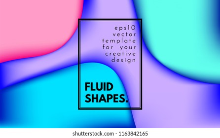 Colorful Liquid Shapes. Abstract Background with Gradient. 3d Composition with Bright Fluid. Eps10 Vector Illustration. Geometric Pattern with Liquid Element for Cover, Banner, Poster, Business Design