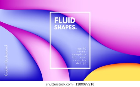 Colorful Liquid Shapes. Abstract Background with Gradient. 3d Composition with Bright Fluid. Eps10 Vector Illustration. Geometric Pattern with Liquid Element for Cover, Banner, Poster, Business Design