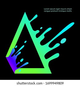 Colorful liquid triangle frame splashing in motion and text flat style, vector illustration isolated on black background. Template design with green-blue trigon border with fluid splattering drops