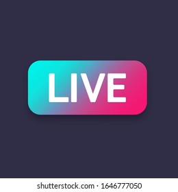 Colorful live button layout with shadow on a dark background. Live streaming. Template web button live. Social media concept. Vector illustration. EPS 10