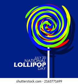 Colorful lollipop illustration with bold text on blue background, National Lollipop Day July 20