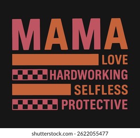 Colorful Mama Love Hardworking Protective Design