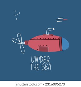 Colorful marine design with submarine. Unique t-shirt, cup or bag design, house poster, greeting card illustration. Vector card series.