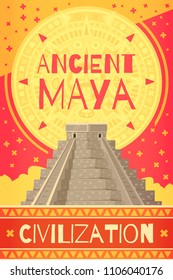 Colorful maya civilization poster with ancient teotihuacan pyramid cartoon vector illustration