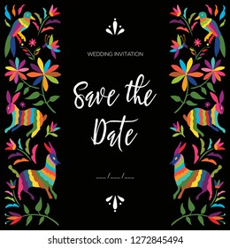 Colorful Mexican Traditional Textile Embroidery Style from Otomi Culture – Save the Date Floral Composition - Copy Space