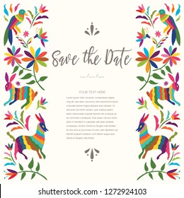 Colorful Mexican Traditional Textile Embroidery Style from Otomi Culture – Save the Date Floral Composition - Copy Space