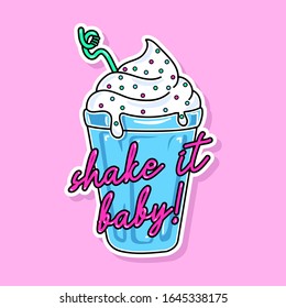 COLORFUL MILK SHAKE ILLUSTRATION, SLOGAN PRINT VECTOR