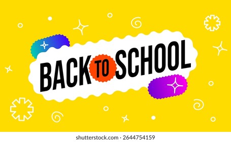Colorful and modern back-to-school design with a bright yellow background and dynamic text, perfect for school campaigns, student promotions, and children's materials