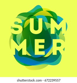 Colorful modern summer poster. Creative splash gradient illustration with text summer. Tropical bubble