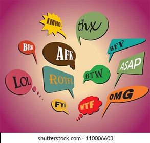 Colorful and most commonly used chat and online acronyms and abbreviations on retro style speech bubbles. The acronyms included are wtf, brb, lol, imho, btw, rotfl, fyi, thx, asap, omg and afk.