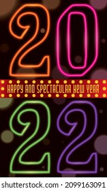 Colorful neon design and illuminated sign with greeting message, promoting the celebration of the New Year 2022.